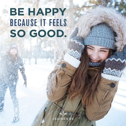 Be Happy Because It Feels So Good