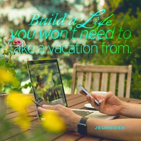 Build A Life You Won't Need To Take A Vacation From