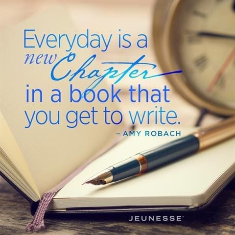 Everyday Is A New Chapter In A Book That You Get To Write