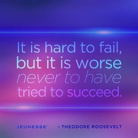 It Is Hard To Fail But It Is Worse Never To Have Tried To Succeed