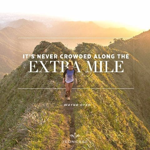 It's Never Crowded Along The Extra Mile