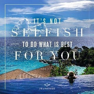 It's Not Selfish To Do What Is Best For You