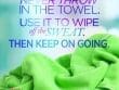 Never Throw In The Towel