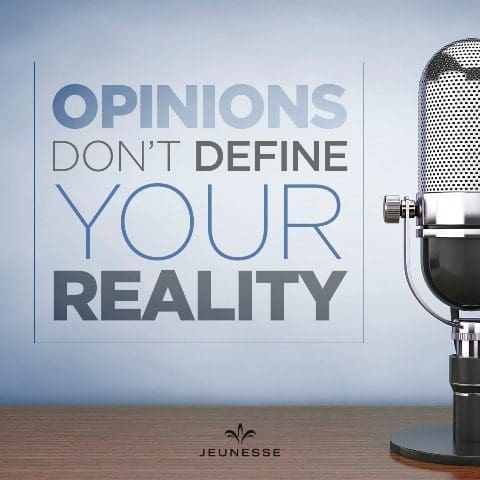 Opinions Don't Define Reality