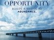 Opportunity Builds A Bridge
