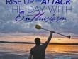 Rise Up And Attack The Day With Enthusiasm