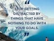 Stop Getting Distracted