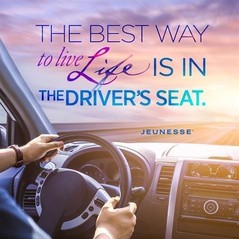 The Best Way To Live Life Is In The Driver's Seat