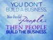 You Don't Build A Business
