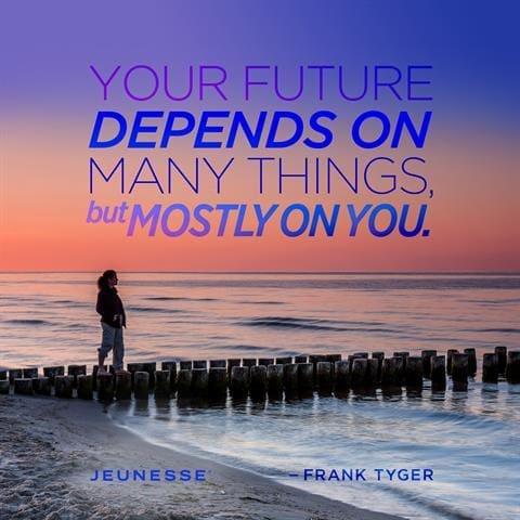 Your Future Depends On Many Things